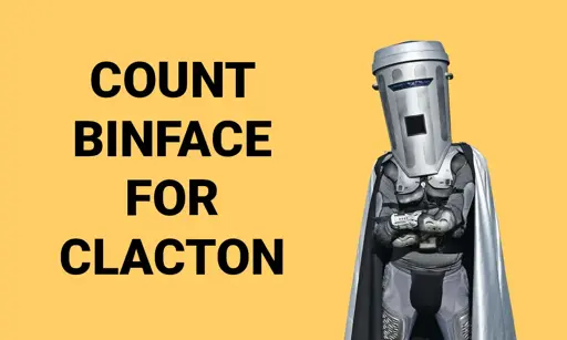 A landscape image with a light orange background. On the right of the image is Count Binface, a novelty candidate who has stood in a few British elections. On the left is text in bold letters saying "COUNT BINFACE FOR CLACTON".